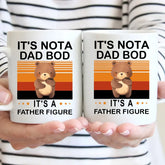 'It's Not a Dad BOD, It's a Father Figure' Dad Mug, Dad Birthday Gifts